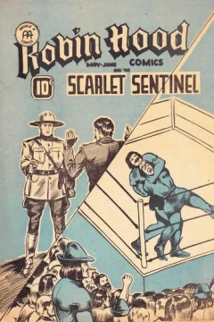 Robin Hood and the Scarlet Sentinel
