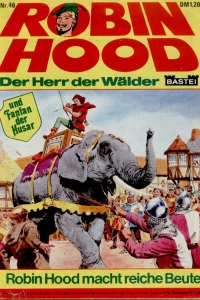 Robin Hood macht reiche Beute