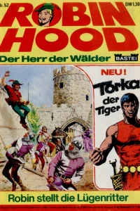 Robin stellt die Lugenritter