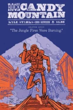 Chapter Seven: The Jungle Fires Were Burning.
