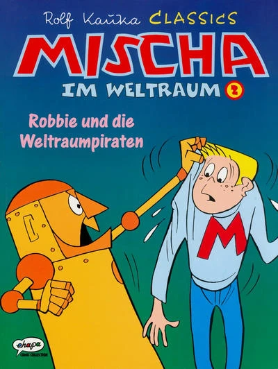 Cover of Mischa im Weltraum 2 - Robbie und die Weltraumpiraten