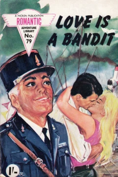 Love Is A Bandit