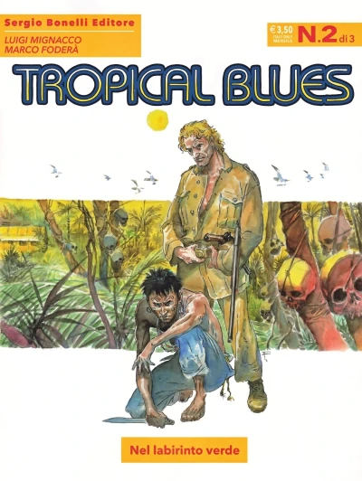 Cover of Tropical Blues 2: Nel labirinto verde