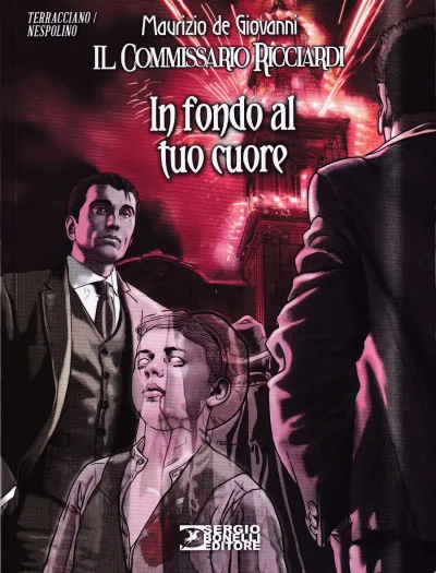 Cover of Il commissario Ricciardi 7: In fondo al tuo cuore