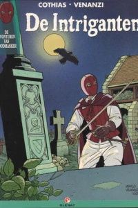 De intriganten