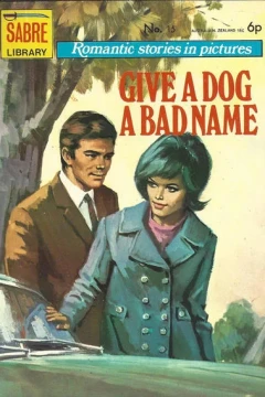 Give a Dog a Bad Name