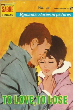 To Love, to Lose