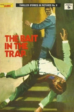 The Bait in the Trap