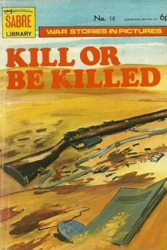Kill or Be Killed