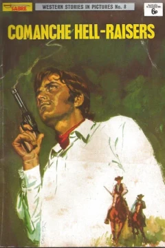 Comanche Hell-Raisers