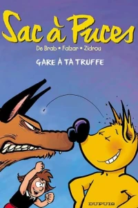 Gare à ta truffe !