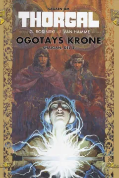 Ogotays krone - Shaigan, del 2