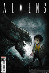 Aliens: L'alieno; Aliens: Fortunato; Aliens: Condizione inumana 1/2