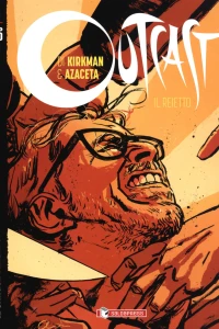 Outcast (Il reietto) 11: Il sangue versato