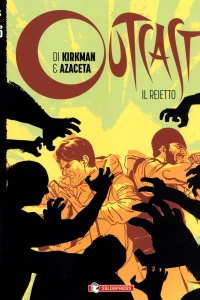Outcast (Il reietto) 15: Una tempesta in arrivo