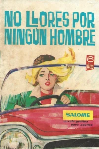 No Llores por Ningun Hombre