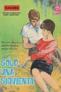Solo una Sirvienta