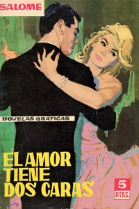 El Amor Tiene dos Caras