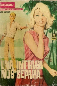 Una Intriga nos Separa