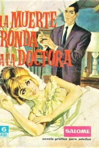 La muerte ronda a la doctora