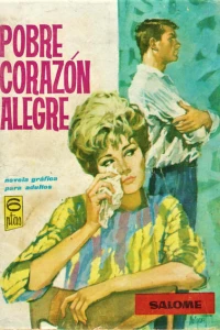 Pobre corazón alegre