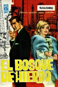 El bosque de hierro