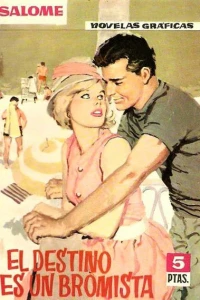 El Destino Es un Bromista