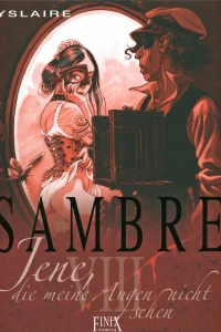 Jene, die meine Augen nicht sehen