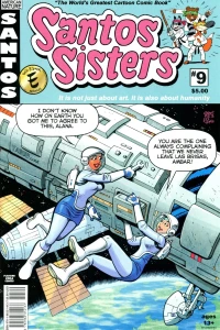 I Quit the Santos Sisters?!