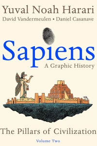 Volume Two: The Pillars of Civilization