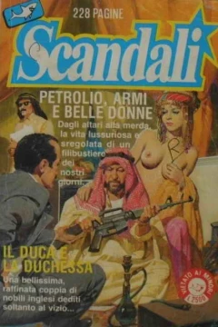 Petrolio, armi e belle donne - Il duca e la duchessa