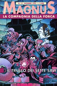 La Compagnia della Forca 7: Il trullo dei sette savi