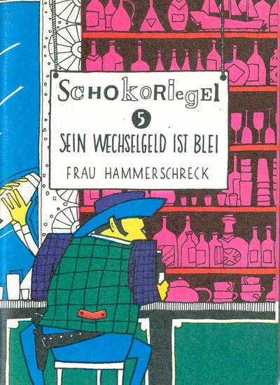 Cover of Sein Wechselgeld ist Blei