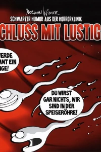 Schluss mit Lustig!