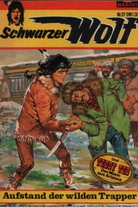 Aufstyand der wilden Trapper