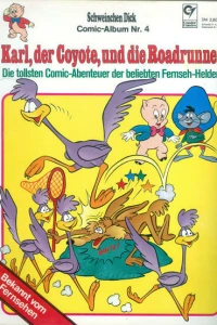 Karl, der Coyote, und die Roadrunner