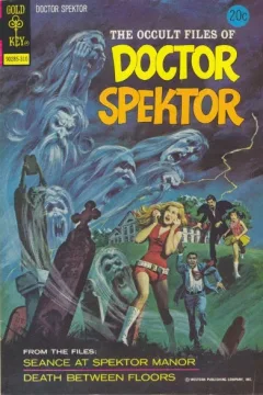 Seances at Spektor Manor / Death Between the Floors