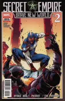 Cover of Patriot in "Birth of Patriot;" Hydra Bob in "Bob Agent of Hydra;" The Invaders in "Sanctuary" Part 2
