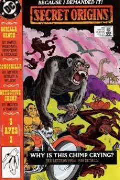 Gorillas In Our Midst The Secret Origin of Gorilla City; The Legend of Congorilla; IF U CN RD THS