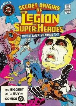 Cover of Secret Origins of The Legion of Super Heroes and Some Super Villains Too!