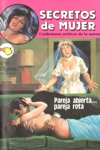 Pareja abierta... pajera rota; La miss del rechazo