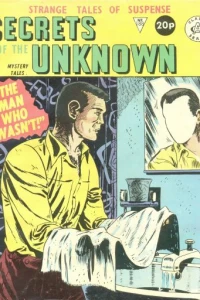 The Man WHo Wasn't!