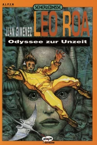 Leo Roa - Odyssee zur Unzeit