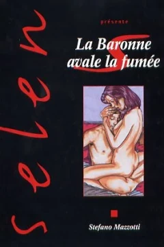 La Baronne avale la fumée