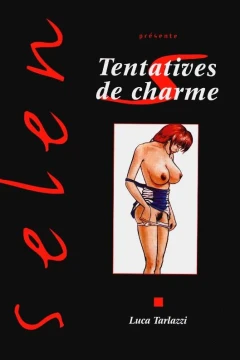 Tentatives de charme