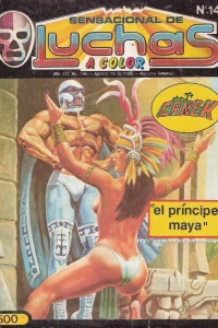 Canek: "El Principe Maya"
