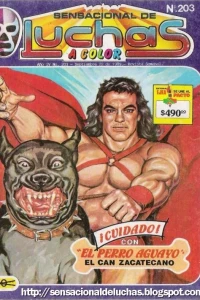 ¡Cuidado! con "El Perro Aguayo", el Can Zacatecano