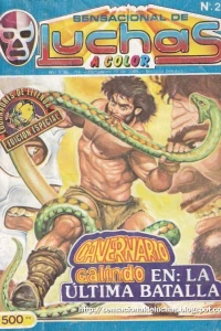 Cavernario Galindo en: La Ùltima Batalla