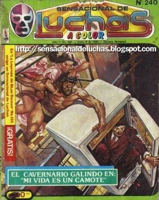 Cover of El Cavernario Galindo en: Mi Vida es un Camote