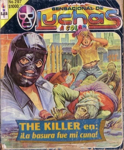 Cover of The Killer en: ¡La Basura fue mi Cuna!